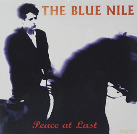 The Blue Nile: Peace At Last [CD]