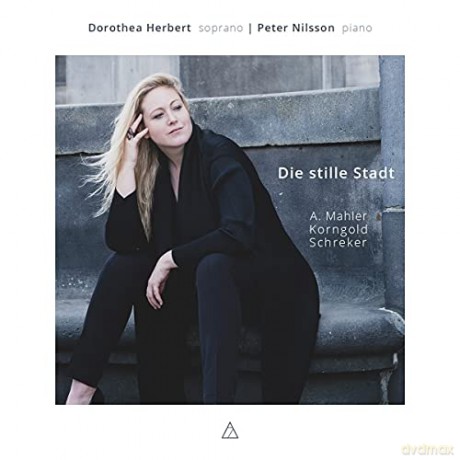 Dorothea Herbert: Die Stille Stadt (Lieder) [CD]