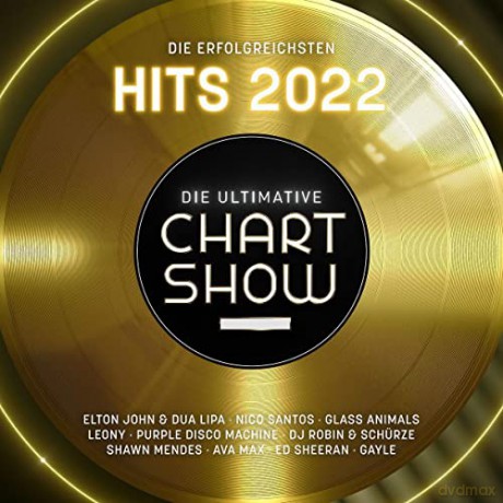 Die Ultimative Chartshow-Hits 2022 [2CD]