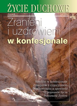 Życie Duchowe 52/2007 (jesień). Zranieni i uzdrowieni w konfesjonale [KSIĄŻKA]
