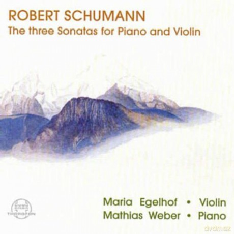 R. Schumann: Die Violinsonaten [CD]