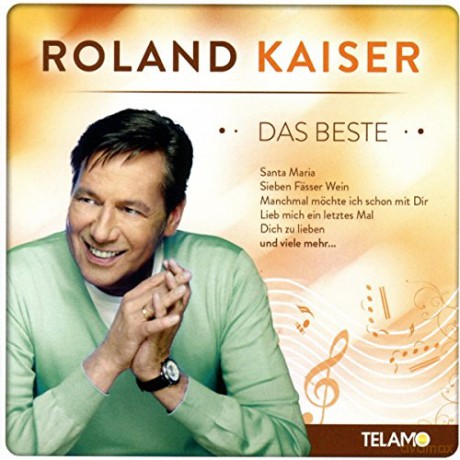 Roland Kaiser: Das Beste,15 Hits [CD]