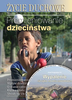 Życie Duchowe 54/2008 (wiosna). Promieniowanie dzieciństwa [KSIĄŻKA]