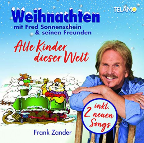 Frank Zander: Alle Kinder Dieser Welt [CD]