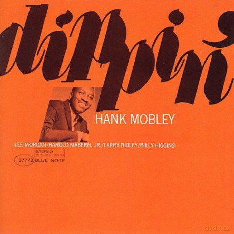 Hank Mobley: Dippin' (Rvg) [CD]