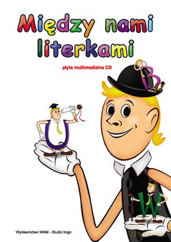 Między Nami Literkami [CD]