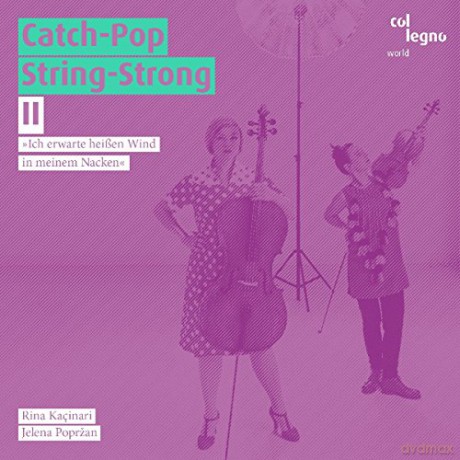 Rina Kacinari: Catch Pop String-Strong II [CD]