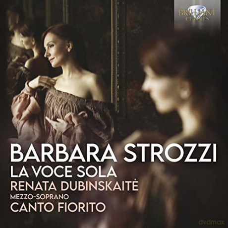 Canto Fiorito: Strozzi:la Voce Sola [CD]