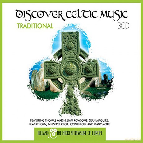 Discover Celtic Music [3CD]