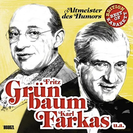 Fritz Grünbaum: Altmeister des Humors [CD]