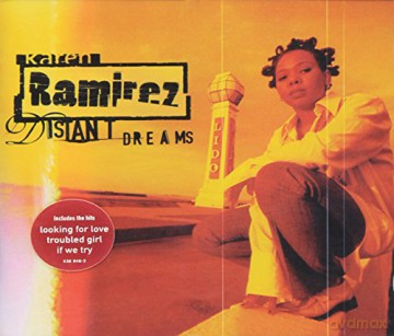 Karen Ramirez: Distant Dreams [CD]
