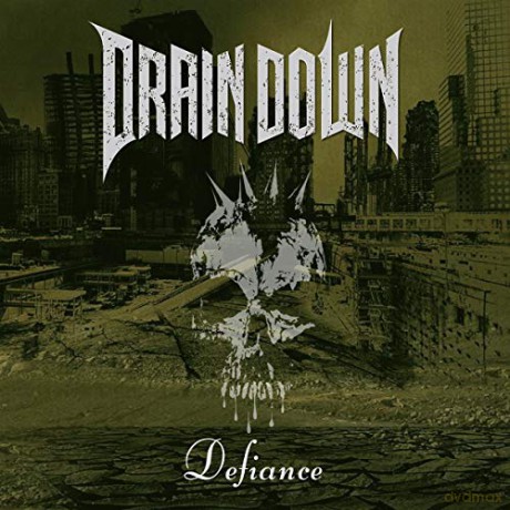 Drain Down: Defiance [CD]