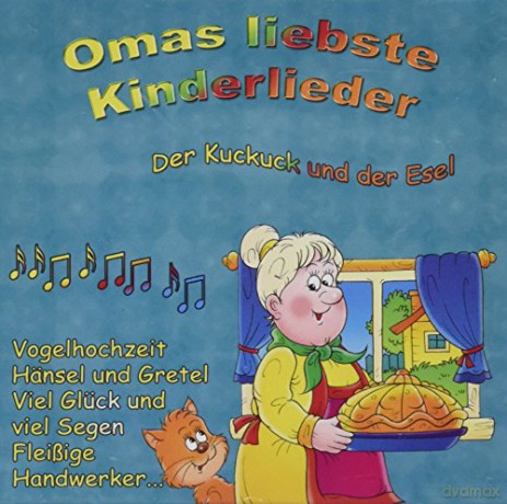 Omas Liebste Kinderlieder: Der Kuckuck und der Esel [CD]