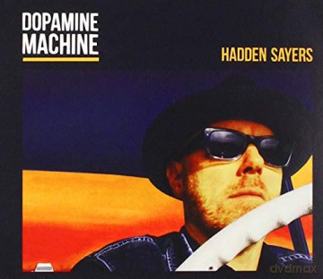 Hadden Sayers: Dopamine Machine [CD]