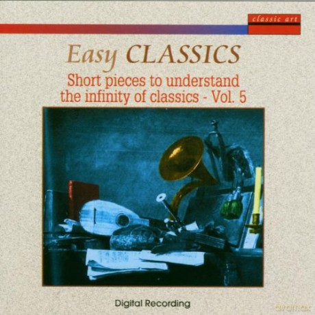Easy Classics. Short pieces to understand the infinity of classics - Vol.5 [CD]