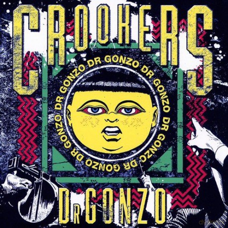 Crookers: Dr Gonzo [CD]