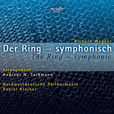 Daniel Klajner: Wagner: Der Ring - symphonisch (arr. Andreas N. Tarkmann) [2CD]