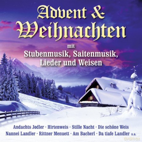 Advent und Weihnachten mit Stubenmusik, Saitenmusik, Lieder und Weisen [CD]