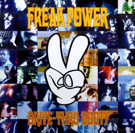 Freak Power: Drive Thru Booty/in Dub [CD]