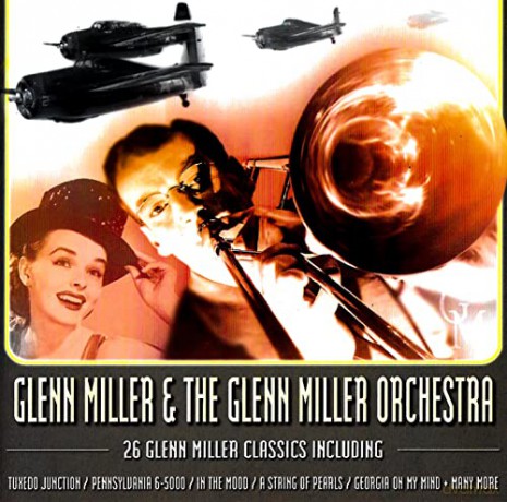Glenn Miller: Glenn Miller & the Glenn... [CD]