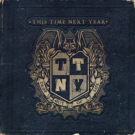 This Time Next Year: Drop Out of Life [CD]