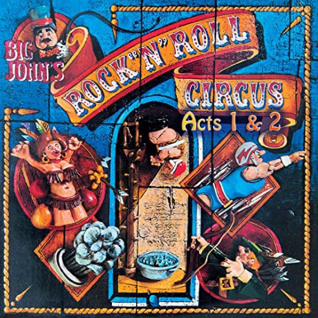 Big Johns Rock 'n' Roll Circus: Acts 1 and 2 [2CD]
