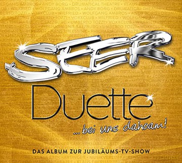 Seer: Duette Bei Uns Dahoam! [CD]