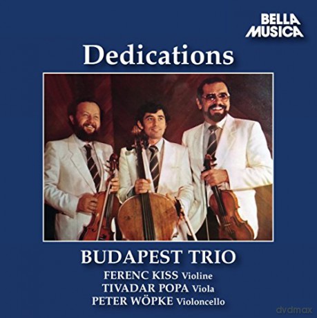 Budapest Trio: Dedications [CD]