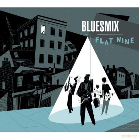 Bluesmix: Flat Nine [CD]