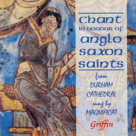 Philip Cave: Chant in Honour of Anglo-Saxon Saints [CD]