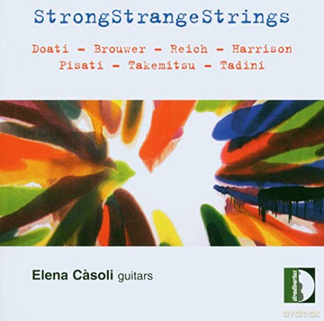 Elena Casoli: Strong Strange Strings [CD]
