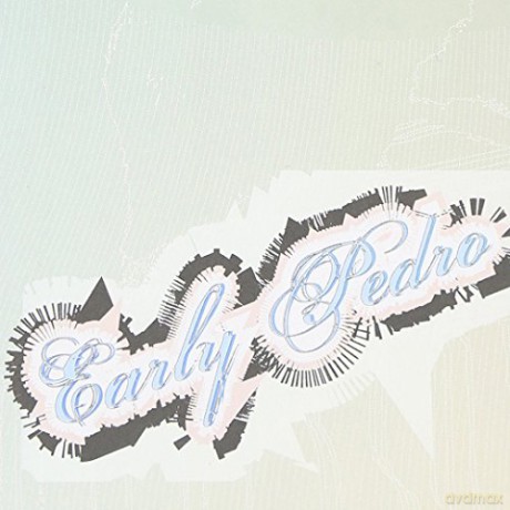Pedro: Early Pedro [CD]