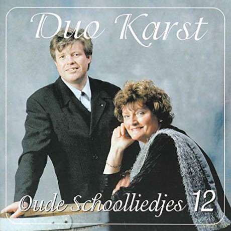 Duo Karst: Duo Karst - Oude Schoolliedjes 12 [CD]