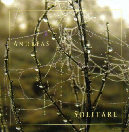 Andreas: Solitäre [CD]