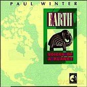 Paul Winter: Earth: Voices of a planet (1990) [CD]