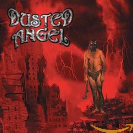 Dusted Angel: Earth-Sick Mind [CD]