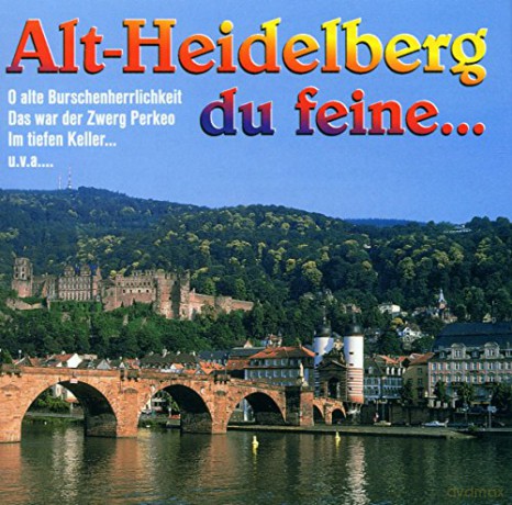 Burschenschaftschor Vivat Harmonia: Alt-Heidelberg du Feine... [CD]