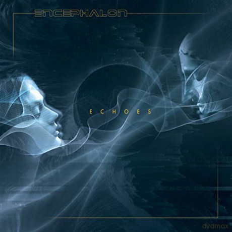 Encephalon: Echoes [2CD]