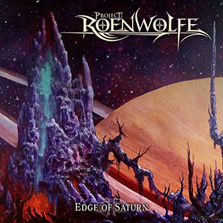 Project: Roenwolfe: Edge Of Saturn [CD]