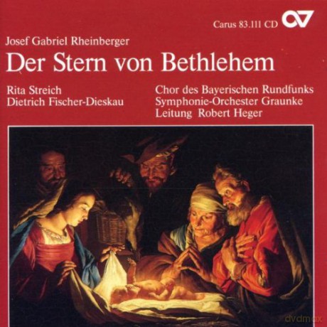 Chor des Bayerischen Rundfunks: Der Stern von Bethlehem [CD]