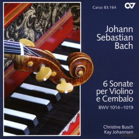 Christine Busch: Johann Sebastian Bach: 6 Sonaten für Violine und Cembalo BWV 1014-1019 [2CD]