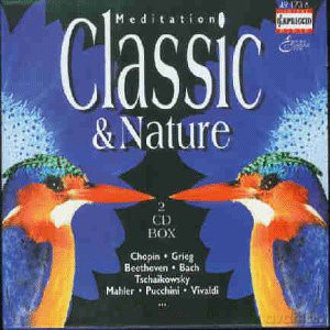 Classic und Nature-Entspannen [2CD]
