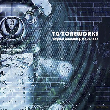 TG-Toneworks: Beyond Scratching The Surface [CD]