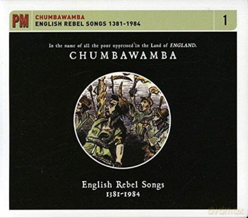 Chumbawamba: English Rebel Songs 1381-1984 [CD]