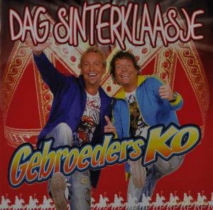 Gebroeders Ko: Dag Sinterklaasje CD [CD]