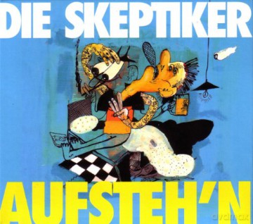 die Skeptiker: Aufsteh'n [CD]