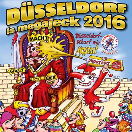 Düsseldorf is megajeck 2016 [CD]