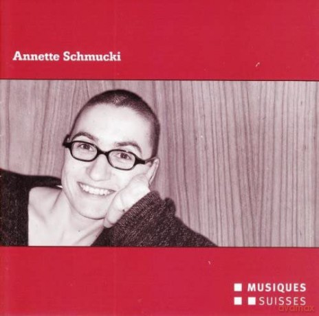 Ensemble Ascolta: Annette Schmucki [CD]
