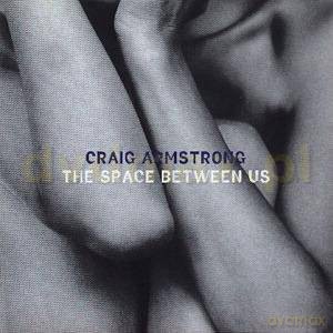 Craig Armstrong: The Space Between Us [CD]