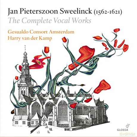 Harry van der Kamp (Bass): Sweelinck: Die Vokalwerke (Gesamtaufnahme) [17CD]
